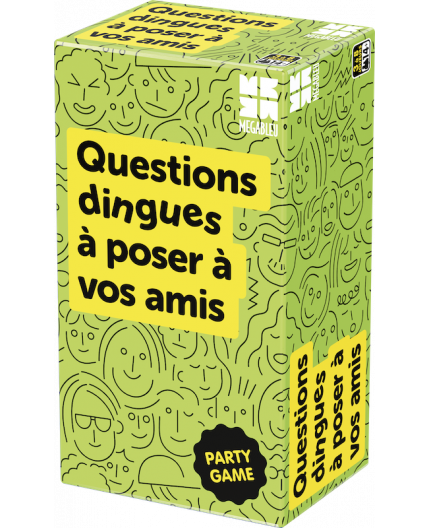 Questions dingues à poser à vos amis