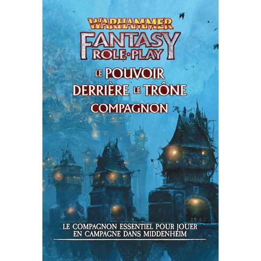 Warhammer Fantasy - Compagnon le Pouvoir Derrière le Trône