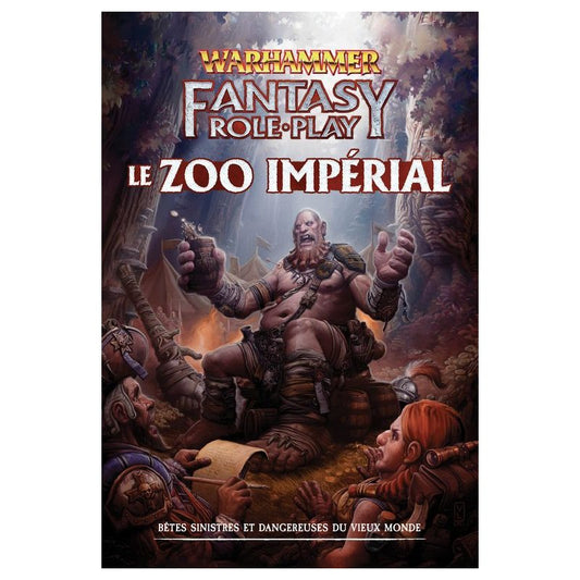 Warhammer Fantasy - Le Zoo Impérial